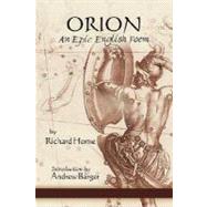 Orion: An Epic English Poem