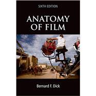 The Anatomy of Film,9780312487119