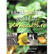 Earth User's Guide to Permaculture 2nd Edition