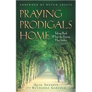 Praying Prodigals Home