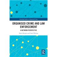 Organised Crime and Law Enforcement: A Dynamic Network Perspective