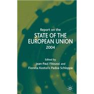 Report on the State of the European Union 2003-2004