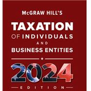 McGraw Hill's Taxation of Individuals and Business Entities, 2024 Edition Connect + Loose-Leaf