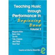 Teaching Music Through Performance In Beginning Band