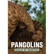 Pangolins – Scales of Injustice