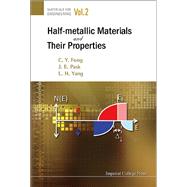 Half-metallic Materials and Their Properties