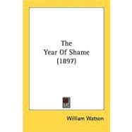 The Year Of Shame