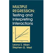 Multiple Regression : Testing and Interpreting Interactions