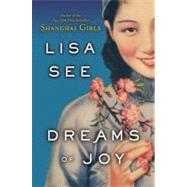 Dreams of Joy A Novel