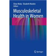 Musculoskeletal Health in Women