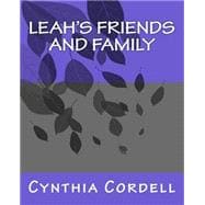Leah's Friends and Family