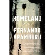 Homeland A Novel