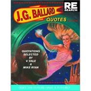 J.G. Ballard: Quotes Does the Future Have a Future?