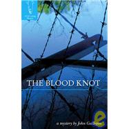 The Blood Knot: A Fly Fishing Mystery