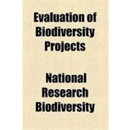 Evaluation of Biodiversity Projects