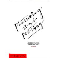 Picturing and Poeting Picturing and Poeting