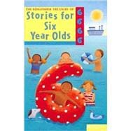 The Kingfisher Treasury of Stories for Six Year Olds