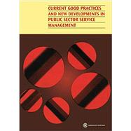 Current Good Practices and New Developments in Public Sector Service Management
