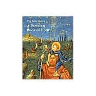 The Spitz Master: A Parisian Book of Hours