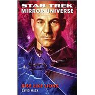 Star Trek: Mirror Universe: Rise Like Lions