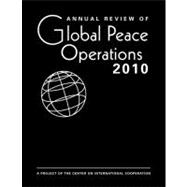 Annual Review of Global Peace Operations 2010