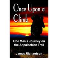 Once upon a Climb: One Man's Journey on the Appalachian Trail