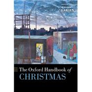 The Oxford Handbook of Christmas