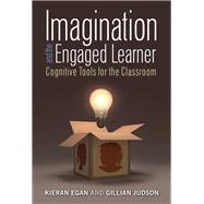 Imagination and the Engaged Learner