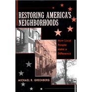 Restoring Americas Neighborhoods