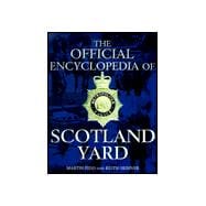 The Official Encyclopedia of Scotland Yard