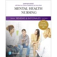 Pearson Reviews & Rationales Mental Health Nursing with Nursing Reviews & Rationales