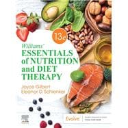 Williams' Essentials of Nutrition and Diet Therapy, 13th Edition