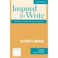 Inspired to Write Teacher's Manual: Readings and Tasks to Develop Writing