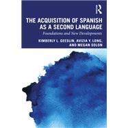 The Acquisition of Spanish as a Second Language