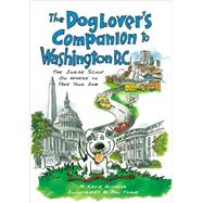 The Dog Lover's Companion to Washington, D.C.