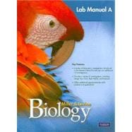 Miller & Levine Biology: Laboratory Manual a