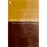 Moral Disagreements: Classic and Contemporary Readings