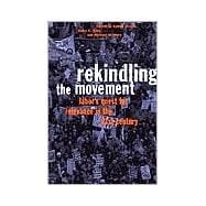 Rekindling the Movement