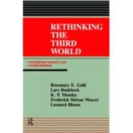 Rethinking The Third World: Contributions Towards A New Conceptualization