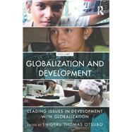 Globalization and Development Volume I