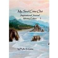 My Soul Cries Out Inspirational Journal