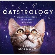 Catstrology Unlock the Secrets of the Stars with Cats