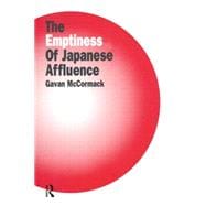 The Emptiness of Japanese Affluence