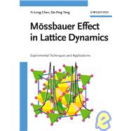 Mössbauer Effect in Lattice Dynamics Experimental Techniques and Applications