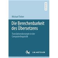 Die Berechenbarkeit des Übersetzens