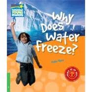 Why Does Water Freeze? Level 3 Factbook