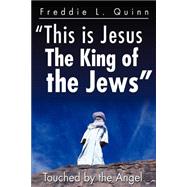 This Is Jesus the King of the Jews