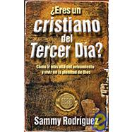 Eres un cristiano del tercer dia?/ Are You a Christian from the Third Day?