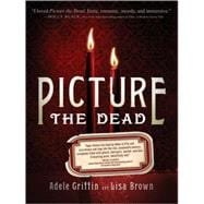 Picture the Dead