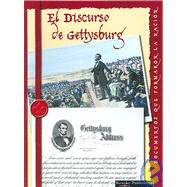 El Discurso De Gettysburg